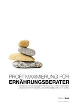 ISBN 9783902828088: Profitmaximierung für Ernährungsberater - Wie Sie als Ernährungsberater mehr Kunden gewinnen, lokal bekannter werden und Ihren Reingewinn erhöhen.