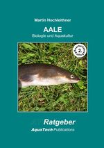 ISBN 9783902855282: AALE (Anguillidae) - Biologie und Aquakultur