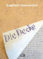 ISBN 9783902878809: Die Decke - Beuntachtungen