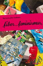 ISBN 9783902902382: fiber_feminismus