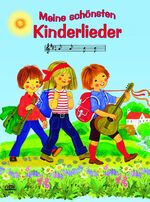 Meine schönsten Kinderlieder