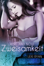 ISBN 9783902972439: Here and Now: Zweisamkeit