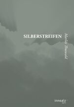 ISBN 9783902981929: Silberstreifen