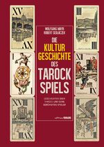 ISBN 9783903005112: Die Kulturgeschichte des Tarockspiels