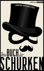 ISBN 9783903005150: Das Buch der Schurken - Die 100 genialsten Bösewichte der Weltliteratur