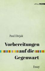 ISBN 9783903005341: Vorbereitungen auf die Gegenwart