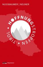 ISBN 9783903030770: Hoffnungstropfen Tirol