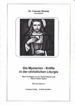 Die Mysterien - Kräfte in der christlichen Liturgie