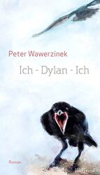 ISBN 9783903091016: Ich Dylan Ich