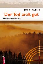 ISBN 9783903092181: Der Tod zielt gut