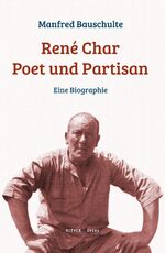 ISBN 9783903110212: René Char - Poet und Partisan