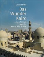 ISBN 9783903221192: Das Wunder Kairo