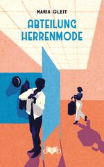 ISBN 9783903244337: Abteilung Herrenmode - Roman eines Warenhausmädels