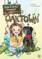 ISBN 9783903263154: Ellie & Arko - Abenteuer in Oaktown