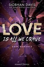 ISBN 9783903278356: Love Is All We Crave