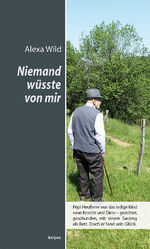 Alexa Wild: Niemand wüsste von mir - Pep Alexa Wild: Niemand wüsste von mir - Pep