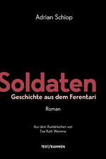 ISBN 9783903365124: Soldaten – Geschichte aus dem Ferentari