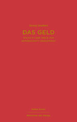 ISBN 9783903478138: Das Geld – Wie es in Leib, Seele und Gemeinschaft überspringt