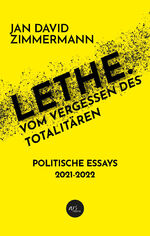 ISBN 9783903479029: LETHE. Vom Vergessen des Totalitären