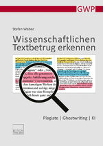 ISBN 9783903516137: Wissenschaftlichen Textbetrug erkennen | Plagiate Ghostwriting KI | Stefan Weber | Buch | 88 S. | Deutsch | 2024 | Edition Tandem | EAN 9783903516137