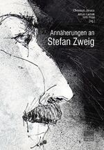 ISBN 9783904068512: Annäherungen an Stefan Zweig