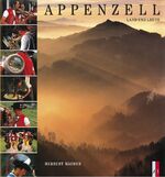 ISBN 9783905111101: Appenzell – Land und Leute