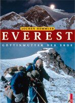 ISBN 9783905111828: Everest: Göttinmutter der Erde