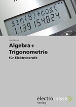 ISBN 9783905214642: Algebra + Trigonometrie für Elektroberufe Hänggi, Kurt