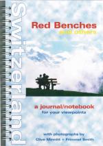 ISBN 9783905252088: Red Benches and others - A journal / notebook for your viewpoints