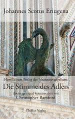 ISBN 9783905272864: Die Stimme des Adlers - Homilie zum Prolog des Johannesevangeliums