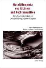 ISBN 9783905455816: Moraldilemmata von Richtern und Rechtsanwälten