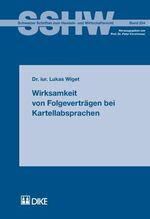 ISBN 9783905455915: Wirksamkeit von Folgeverträgen bei Kartellabsprachen