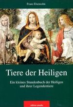 ISBN 9783905581164: Tiere der Heiligen