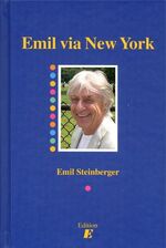 ISBN 9783905638394: Emil via New York