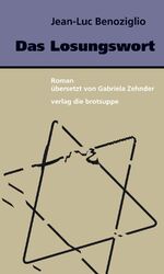 ISBN 9783905689372: Das Losungswort – Roman