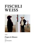 ISBN 9783905770087: Fischli /Weiss