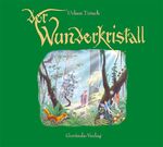 ISBN 9783905831153: Der Wunderkristall