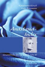 ISBN 9783905831290: Anastasia-Index – Gesamtindex für die 'Anastasia'-Bände 1 bis 10