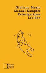 ISBN 9783905846492: Keinzigartiges Lexikon