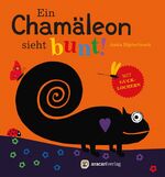 ISBN 9783905945584: Ein Chamäleon sieht bunt!