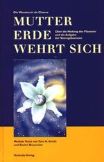 ISBN 9783906347554: Mutter Erde wehrt sich