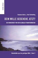 Aubry, Susanne; Schnelting, Karl: Dein W