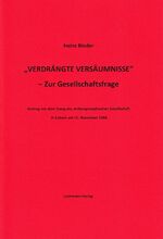 ISBN 9783906712307: Verdrängte Versäumnisse - Zur Gesellschaftsfrage