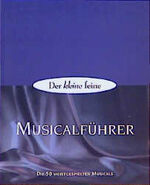 ISBN 9783906715179: Der kleine Musicalführer