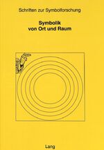 ISBN 9783906759197: Symbolik von Ort und Raum