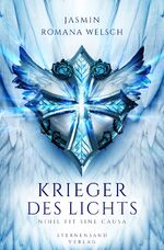 ISBN 9783906829562: Krieger des Lichts (Band 1): Nihil fit sine causa