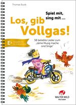 ISBN 9783906848341: Los, gib Vollgas! – Es-Instrumente