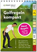 ISBN 9783906852140: Golfregeln kompakt - Der praktische Regelführer zur Verwendung auf dem Platz