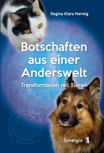 ISBN 9783906873435: Botschaften aus einer Anderswelt - Transformation mit Tieren (MAR363)