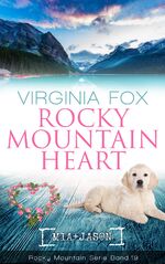 ISBN 9783906882529: Rocky Mountain Heart